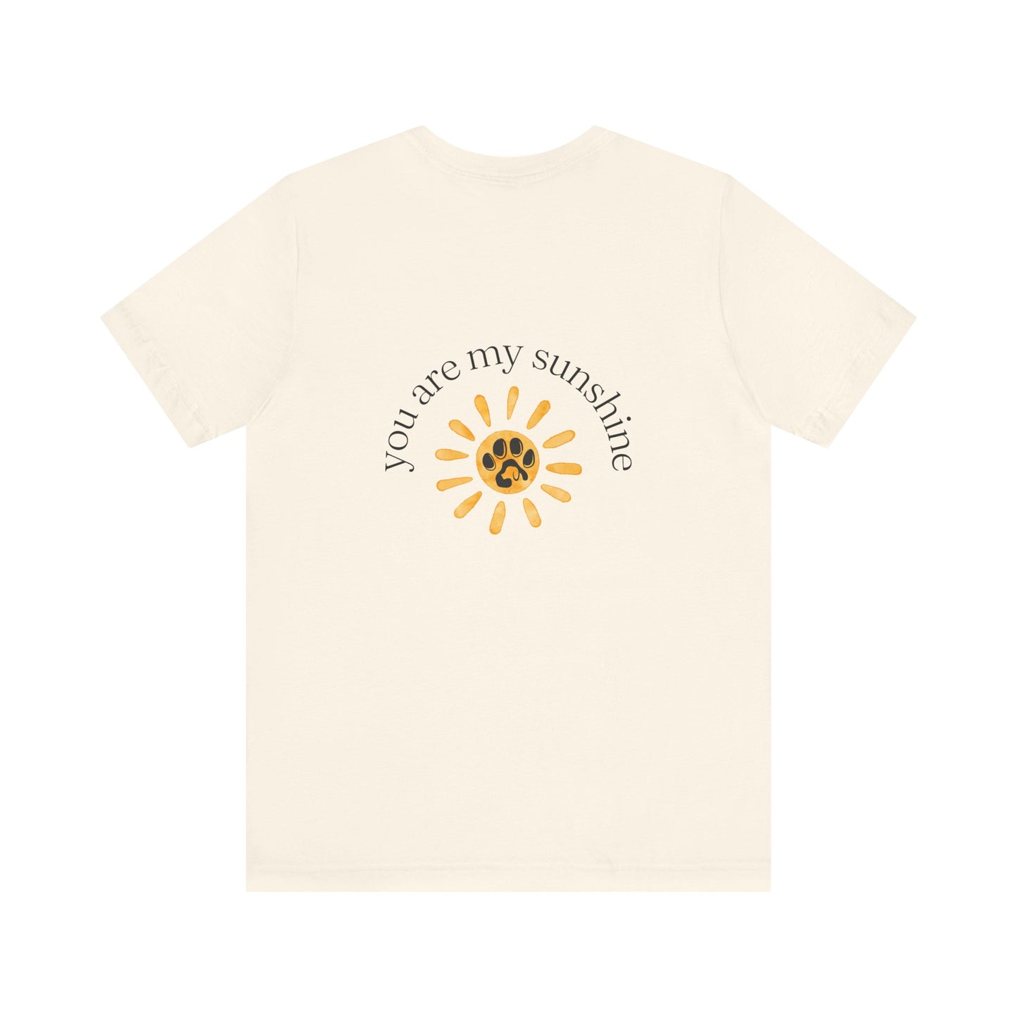 You are my sunshine