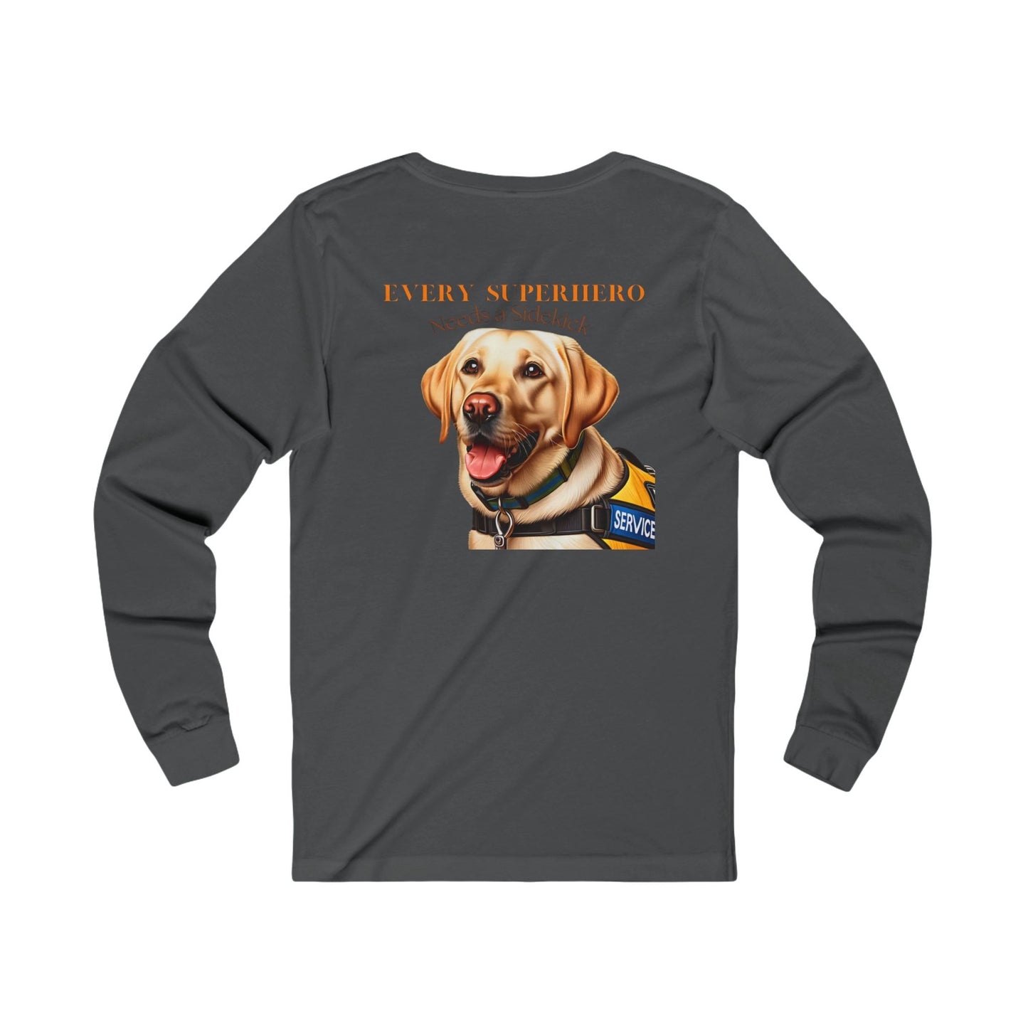 Every superhero needs a sidekick, Unisex Jersey Long Sleeve Tee