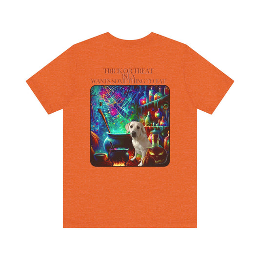 CUSTOMIZE, PERSONALIZE YOUR PETS PICTURE, YOUR PETS NAME, Trick Or Treat, *** Wants something To Eat, *** Halloween