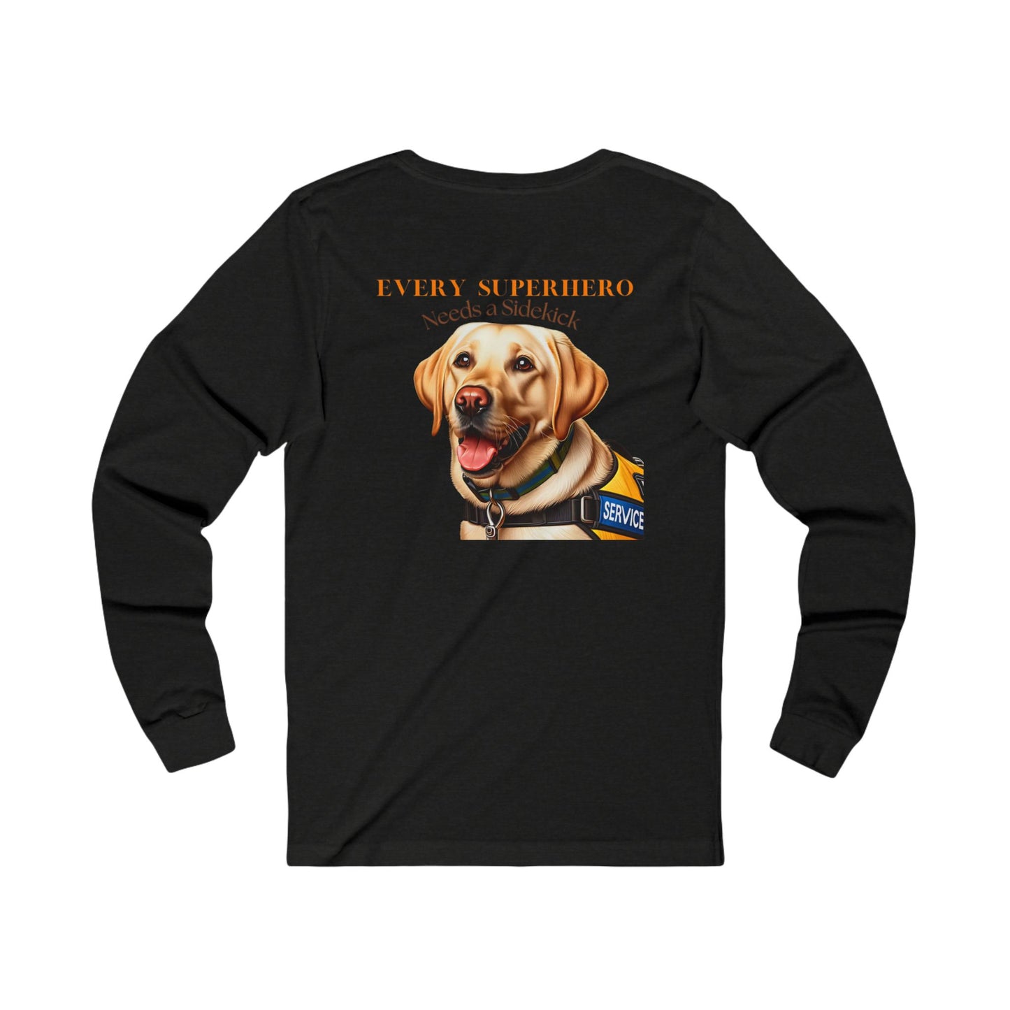 Every superhero needs a sidekick, Unisex Jersey Long Sleeve Tee