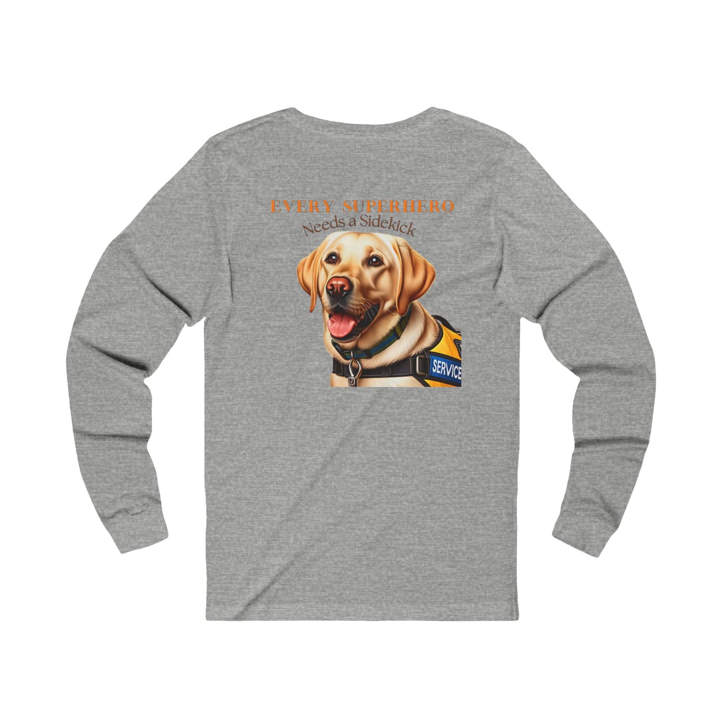 Every superhero needs a sidekick, Unisex Jersey Long Sleeve Tee