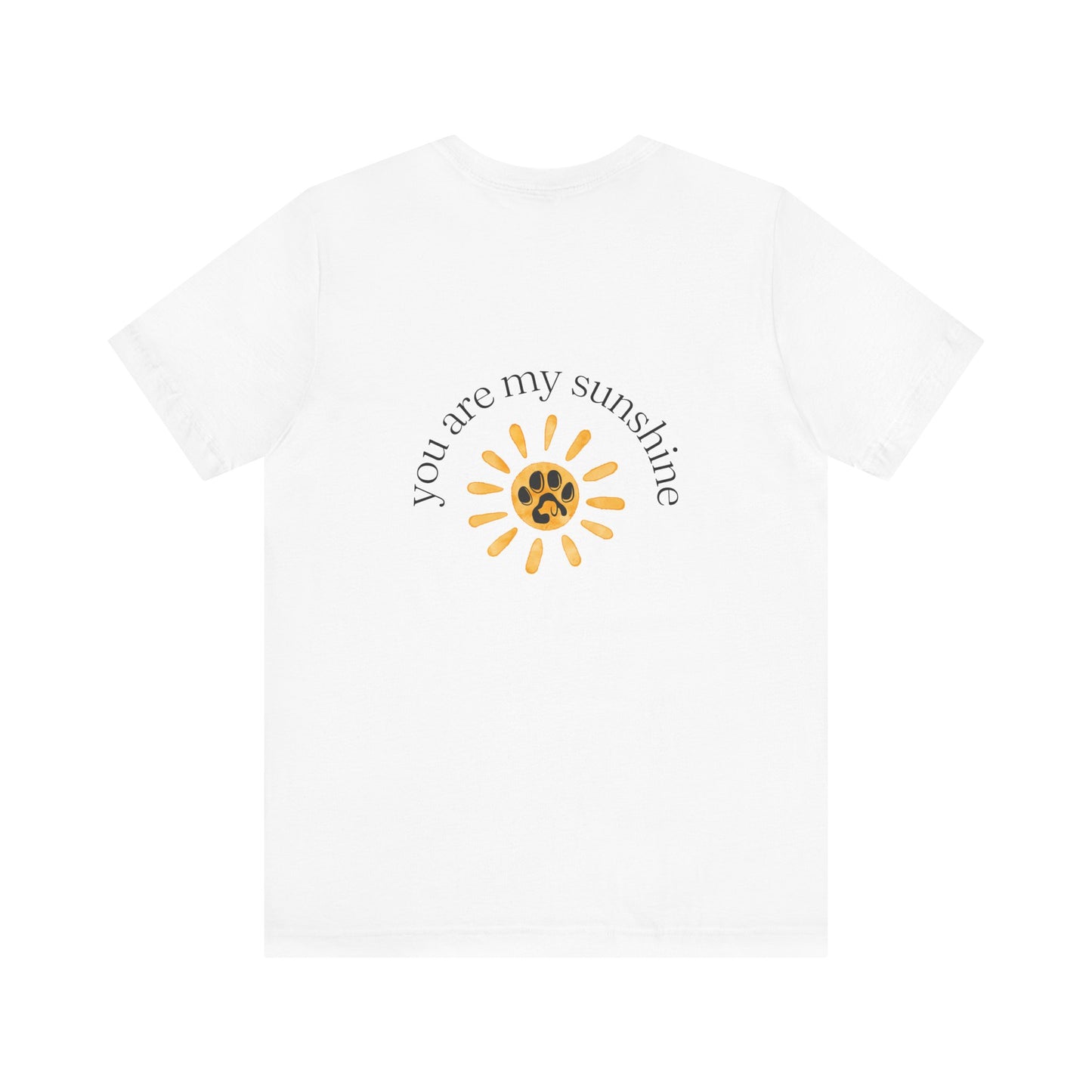 You are my sunshine